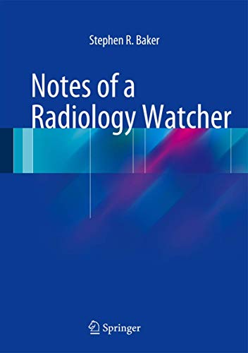 Notes of a Radiology Watcher