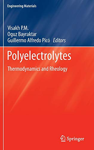 9783319016795: Polyelectrolytes: Thermodynamics and Rheology