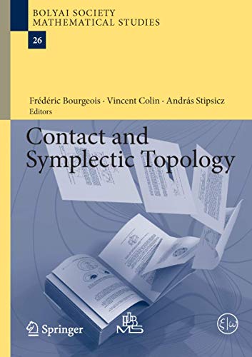 9783319020358: Contact and Symplectic Topology: 26 (Bolyai Society Mathematical Studies)