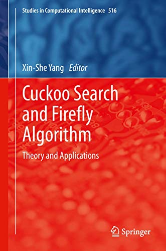 Beispielbild fr Cuckoo search and firefly algorithm. Theory and applications. zum Verkauf von Universittsbuchhandlung Herta Hold GmbH
