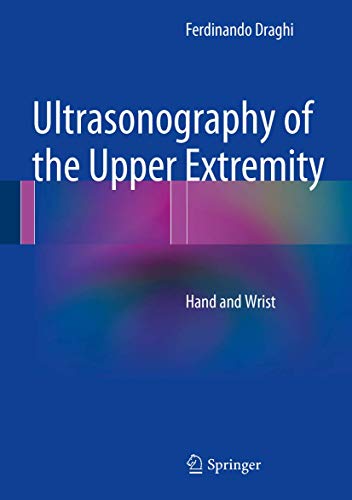 9783319021614: Ultrasonography of the Upper Extremity: Hand and Wrist