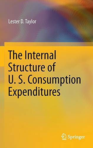 9783319022246: The Internal Structure of U. S. Consumption Expenditures