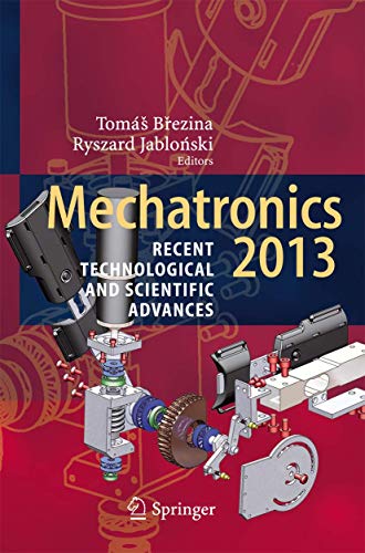 Stock image for Mechatronics 2013: Recent Technological and Scientific Advances for sale by Phatpocket Limited