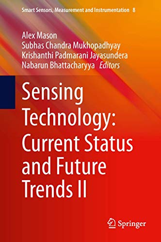 Stock image for Sensing Technology: Current Status and Future Trends II for sale by Buchpark