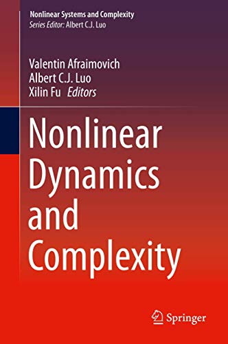 9783319023526: Nonlinear Dynamics and Complexity (Nonlinear Systems and Complexity, 8)