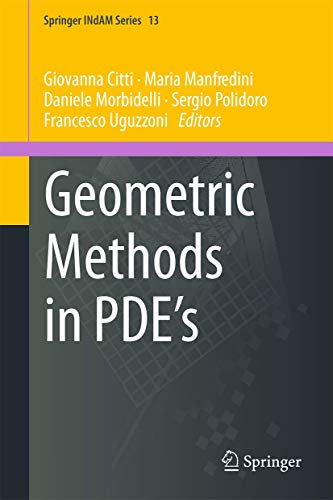 9783319026657: Geometric Methods in PDE's: 13 (Springer INdAM Series)