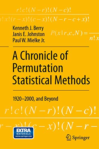 Stock image for A Chronicle of Permutation Statistical Methods: 1920?2000, and Beyond for sale by Broad Street Books