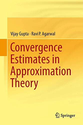 9783319027647: Convergence Estimates in Approximation Theory