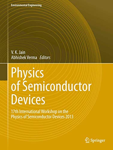 9783319030012: Physics of Semiconductor Devices: 17th International Workshop on the Physics of Semiconductor Devices 2013 (Environmental Science and Engineering)