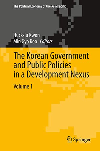 9783319033211: The Korean Government and Public Policies in a Development Nexus, Volume 1