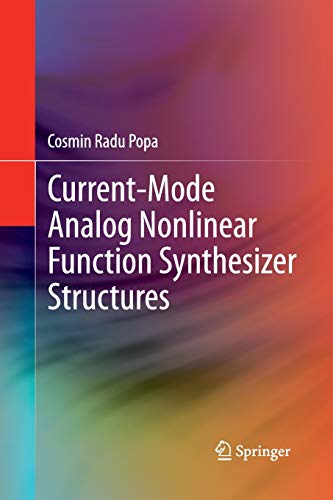 9783319033570: Current-Mode Analog Nonlinear Function Synthesizer Structures