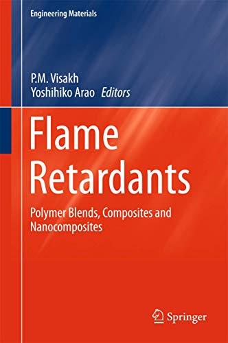 Imagen de archivo de Flame Retardants. Polymer Blends, Composites and Nanocomposites. a la venta por Gast & Hoyer GmbH