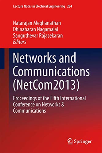 9783319036915: Networks and Communications, Netcom2013: Proceedings of the Fifth International Conference on Networks & Communications: 284