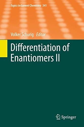 Stock image for Differentiation of Enantiomers II (Topics in Current Chemistry) for sale by Greenpine Books