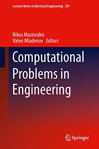 9783319039664: Computational Problems in Engineering: 307 (Lecture Notes in Electrical Engineering, 307)