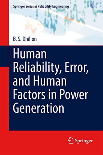 Imagen de archivo de Human Reliability, Error, and Human Factors in Power Generation. a la venta por Antiquariat im Hufelandhaus GmbH  vormals Lange & Springer