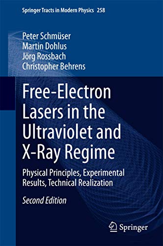 Imagen de archivo de Free-Electron Lasers in the Ultraviolet and X-Ray Regime a la venta por Books Puddle