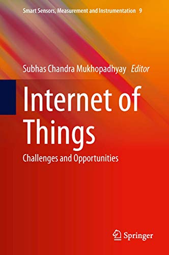 9783319042220: Internet of Things: Challenges and Opportunities: 9