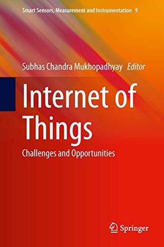 Stock image for Internet of Things: Challenges and Opportunities for sale by Ammareal
