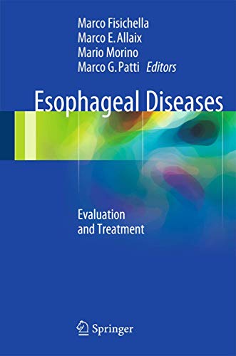 9783319043364: Esophageal Diseases: Evaluation and Treatment