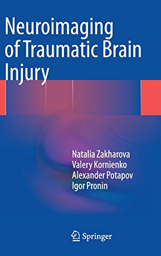 Imagen de archivo de Neuroimaging of Traumatic Brain Injury a la venta por Lucky's Textbooks