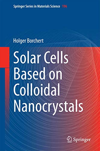 Beispielbild fr Solar Cells Based on Colloidal Nanocrystals. zum Verkauf von Gast & Hoyer GmbH
