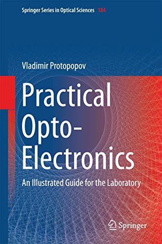 9783319045122: Practical Opto-Electronics: An Illustrated Guide for the Laboratory: 184