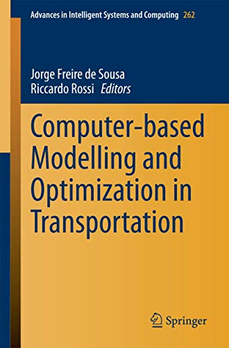 9783319046297: Computer-based Modelling and Optimization in Transportation (Advances in Intelligent Systems and Computing, 262)