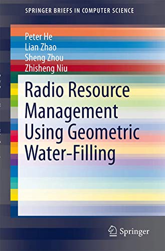 Beispielbild fr Radio Resource Management Using Geometric Water-Filling zum Verkauf von Buchpark