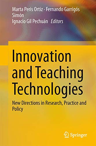 Beispielbild fr Innovation and Teaching Technologies : New Directions in Research, Practice and Policy zum Verkauf von Blackwell's