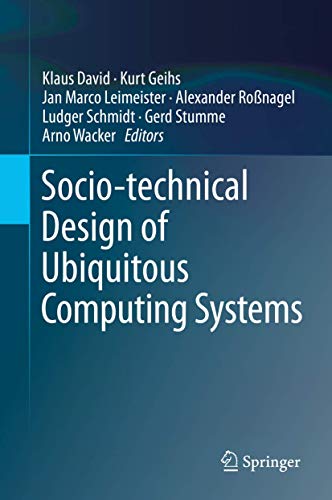 Imagen de archivo de Socio-technical Design of Ubiquitous Computing Systems a la venta por medimops