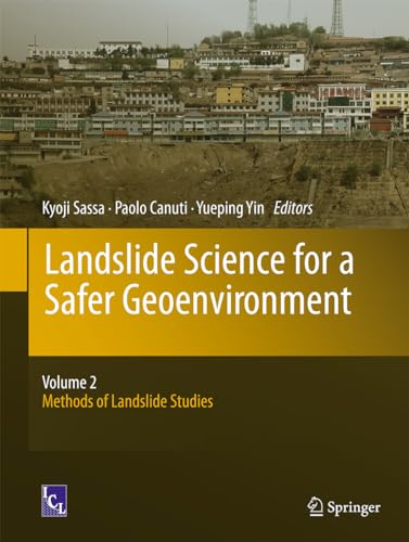 9783319050492: Landslide Science for a Safer Geoenvironment: Volume 2: Methods of Landslide Studies