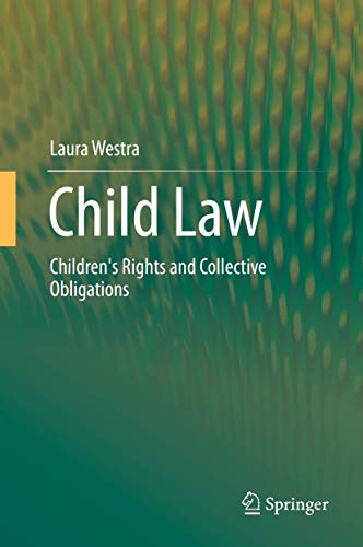 Beispielbild fr Child Law : Children's Rights and Collective Obligations zum Verkauf von Buchpark