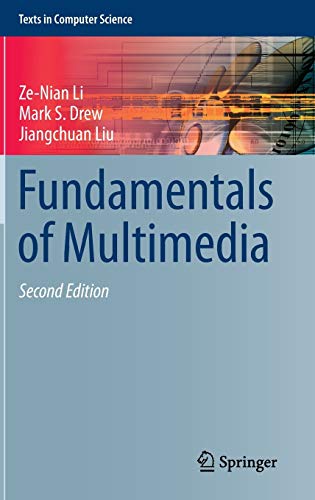 Imagen de archivo de Fundamentals of Multimedia (Texts in Computer Science) a la venta por Greenway