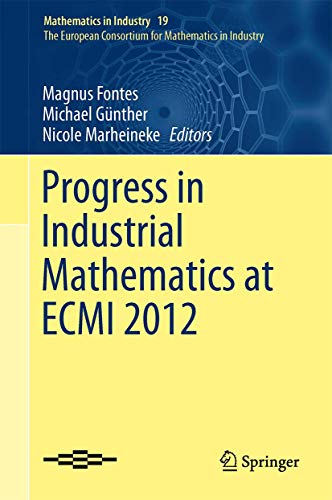 Beispielbild fr Progress in Industrial Mathematics at ECMI 2012. zum Verkauf von Gast & Hoyer GmbH