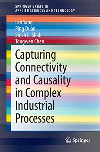 Stock image for Capturing Connectivity and Causality in Complex Industrial Processes for sale by Books Puddle
