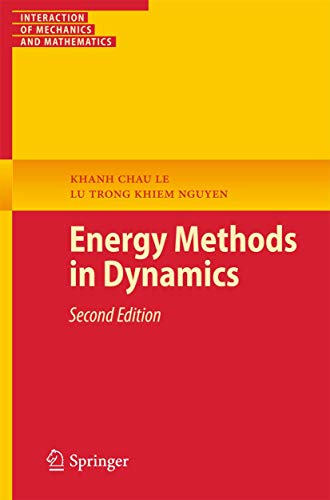 9783319054186: Energy Methods in Dynamics (Interaction of Mechanics and Mathematics)