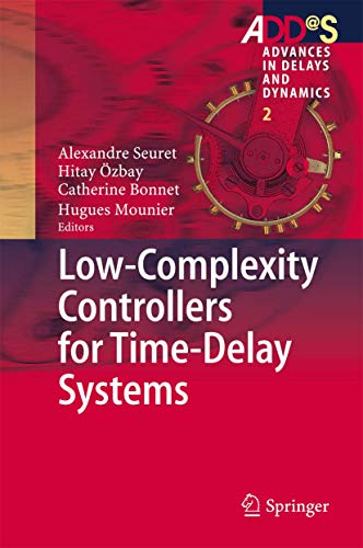Advances in Delays and Dynamics #2: Low-Complexity Controllers for Time-Delay Systems