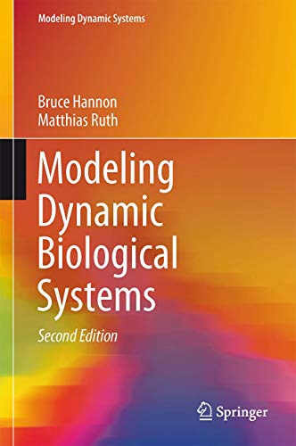 Beispielbild fr Modeling Dynamic Biological Systems. zum Verkauf von Gast & Hoyer GmbH