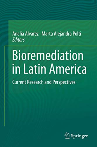 9783319057378: Bioremediation in Latin America: Current Research and Perspectives