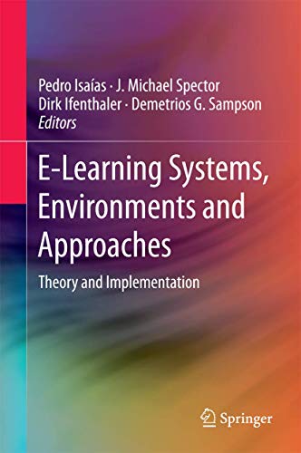 Imagen de archivo de E-Learning Systems, Environments and Approaches: Theory and Implementation a la venta por HPB-Red