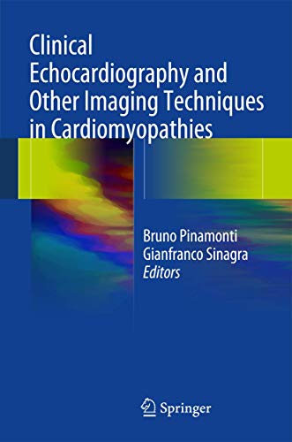 9783319060187: Clinical Echocardiography and Other Imaging Techniques in Cardiomyopathies