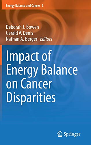 Beispielbild fr Impact of Energy Balance on Cancer Disparities. zum Verkauf von Gast & Hoyer GmbH