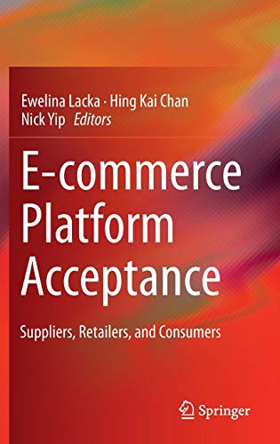 Beispielbild fr E-commerce Platform Acceptance. Suppliers, Retailers, and Consumers zum Verkauf von Gast & Hoyer GmbH