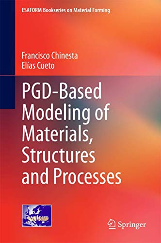 Beispielbild fr PGD-Based Modeling of Materials, Structures and Processes. zum Verkauf von Antiquariat im Hufelandhaus GmbH  vormals Lange & Springer