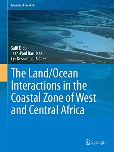 9783319063874: The Land/Ocean Interactions in the Coastal Zone of West and Central Africa