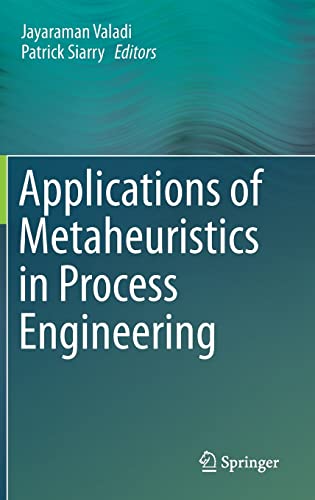 9783319065076: Applications of Metaheuristics in Process Engineering