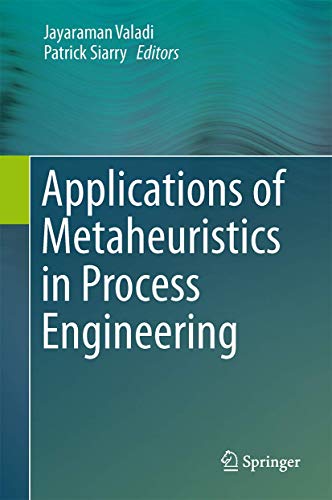 9783319065076: Applications of Metaheuristics in Process Engineering