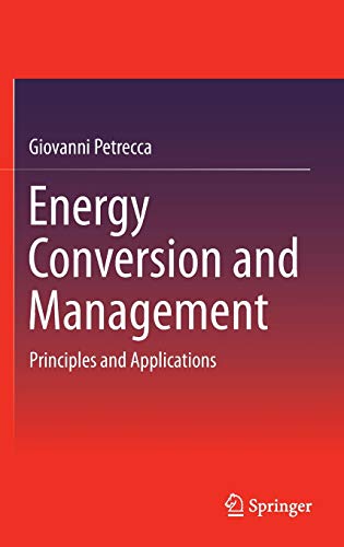 9783319065595: Energy Conversion and Management: Principles and Applications