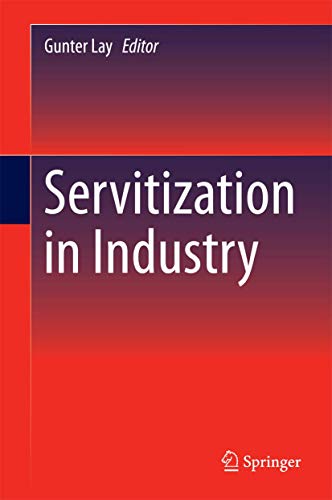 Stock image for Servitization in Industry for sale by AwesomeBooks